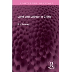 Land and Labour in China