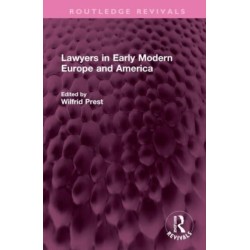 Lawyers in Early Modern Europe and America