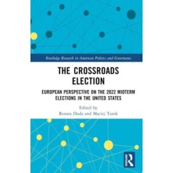 The Crossroads Elections: European Perspectives on the 2022 U.S. Midterm Elections