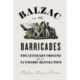 Balzac on the Barricades: The Literary Origins of an Economic Revolution