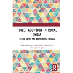 Toilet Adoption in Rural India: Social Norms and Behavioural Changes
