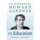 The Essential Howard Gardner on Education