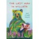 The Last Man in Willapa: And Other Poems