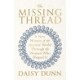 The Missing Thread: A New History of the Ancient World Through the Women Who Shaped It