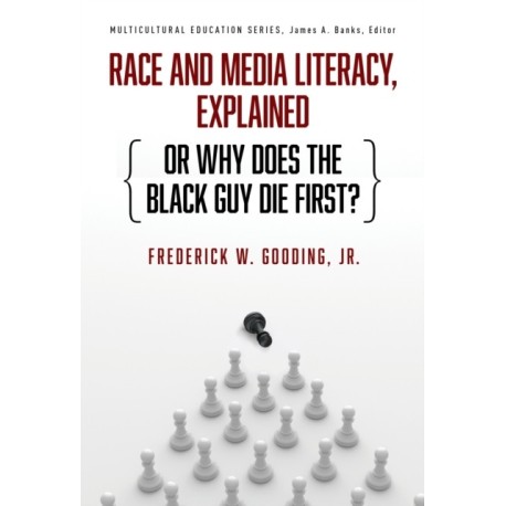 Race and Media Literacy, Explained (or Why Does the Black Guy Die First?)