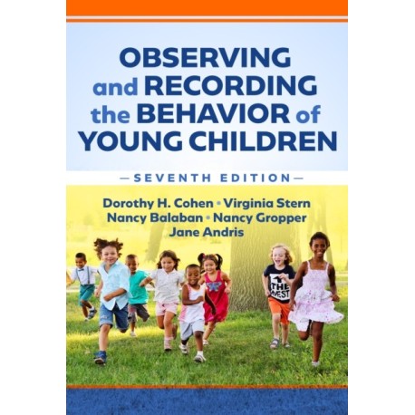 Observing and Recording the Behavior of Young Children