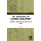 The Governance of Economic Development: Investment, Innovation, and Competition in China
