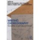 Writing Choreography: Textualities of and beyond Dance