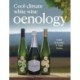 Cool-Climate White Wine Oenology