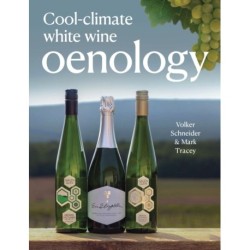 Cool-Climate White Wine Oenology