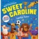 Sweet Caroline - the OFFICIAL singalong songbook