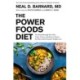 The Power Foods Diet: The Breakthrough Plan That Traps, Tames, and Burns Calories for Easy and Permanent Weight Loss