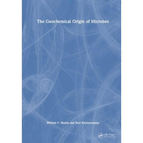 The Geochemical Origin of Microbes