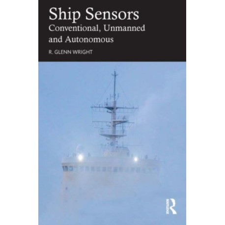 Ship Sensors: Conventional, Unmanned and Autonomous