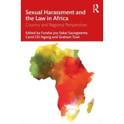 Sexual Harassment and the Law in Africa: Country and Regional Perspectives