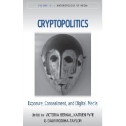 Cryptopolitics: Exposure, Concealment, and Digital Media