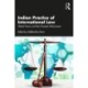 Indian Practice of International Law: Global Norms and their Domestic Enforcement