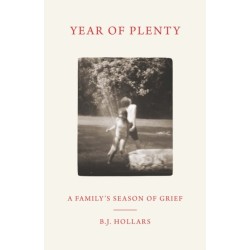 Year of Plenty: A Family's Season of Grief