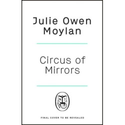 Circus of Mirrors