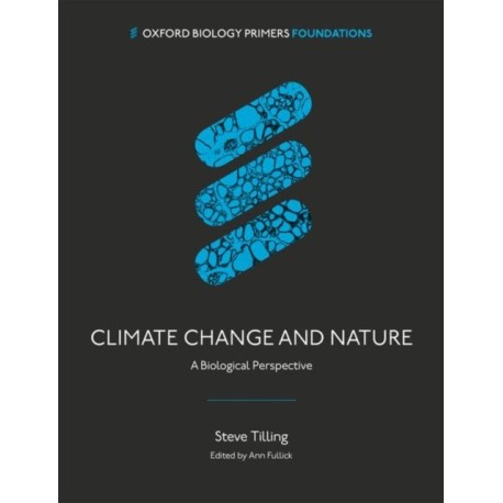Climate Change and Nature: A Biological Perspective