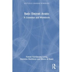 Basic Emirati Arabic: A Grammar and Workbook