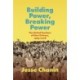 Building Power, Breaking Power: The United Teachers of New Orleans, 1965-2008