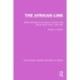The African Link: The African Link: British Attitudes in the Era of the Atlantic Slave Trade, 1550–1807