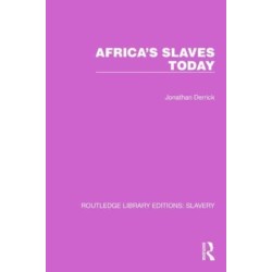 Africa's Slaves Today