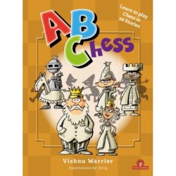 ABCHESS: Learn To Play Chess in 26 Stories