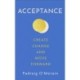 Acceptance: Create Change and Move Forward