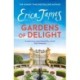Gardens Of Delight: An uplifting and page-turning story from the Sunday Times bestselling author