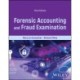 Forensic Accounting and Fraud Examination