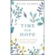 Time for Hope: A Collection of Thoughts and Spirit-Lifters to Keep You Moving Forward