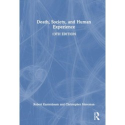 Death, Society, and Human Experience