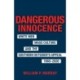 Dangerous Innocence: White Men, Mass Culture, and the Southern Outsider's Appeal, 1960-2020