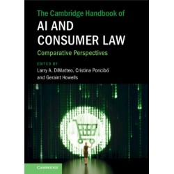 The Cambridge Handbook of AI and Consumer Law: Comparative Perspectives