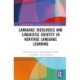 Language Ideologies and Linguistic Identity in Heritage Language Learning