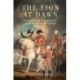 The Lion at Dawn Volume 75: Forging British Strategy in the Age of the French Revolution, 1783-1797
