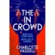 The In Crowd: Agatha Christie meets Made in Chelsea in this witty and addictive whodunnit