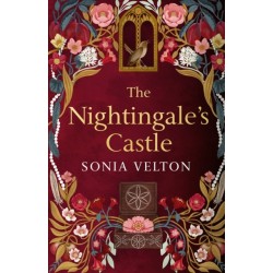 The Nightingale's Castle: the gripping story of Erzsebet Bathory, the infamous sixteenth-century “Blood Countess”