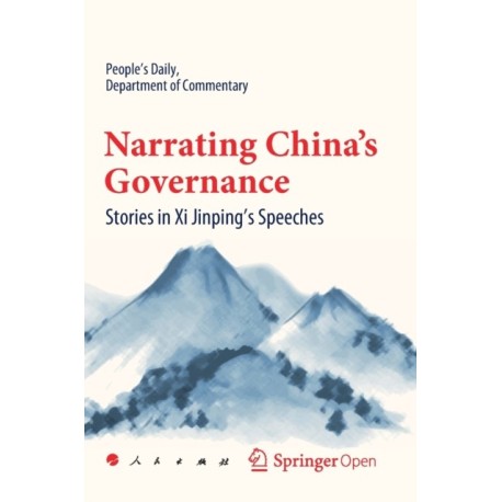 Narrating China's Governance: Stories in Xi Jinping's Speeches