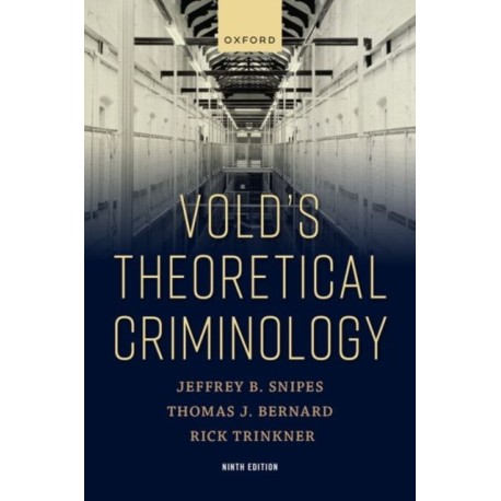 Vold's Theoretical Criminology