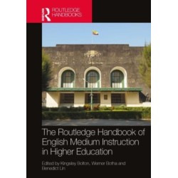 The Routledge Handbook of English-Medium Instruction in Higher Education