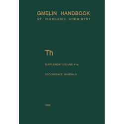 Th Thorium: Natural Occurrence. Minerals (Excluding Silicates)