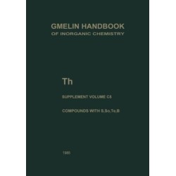 Th Thorium: Compounds with S, Se, Te and B