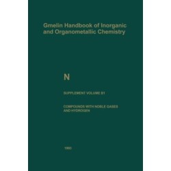 N Nitrogen: Compounds with Noble Gases and Hydrogen