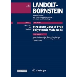 Molecules Containing Three or Four Carbon Atoms and Molecules Containing Five or More Carbon Atoms: Structure Data of Free Polyatomic Molecules
