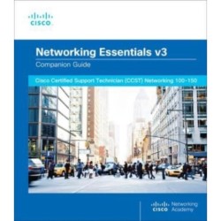 Networking Essentials Companion Guide v3: Cisco Certified Support Technician (CCST) Networking 100-150