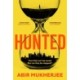 Hunted: 'Twists you won't see coming, nail-biting suspense... and a father battling to save his family.' STEVE CAVANAGH