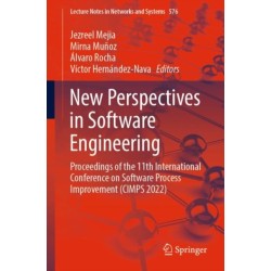 New Perspectives in Software Engineering: Proceedings of the 11th International Conference on Software Process Improvement (CIMPS 2022)
